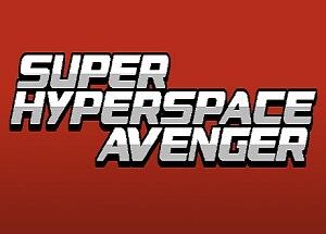 超空间复仇者/Super Hyperspace Avenger