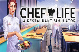 厨师生活餐厅模拟器/Chef Life A Restaurant Simulator
