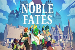 崇高命运/Noble Fates(v0.23.0.76)