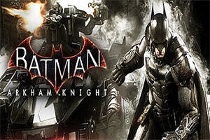 蝙蝠侠:阿卡姆骑士/Batman: Arkham Knight Premium Edition(年度版V1.98+全DLC)