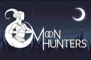 月之猎人/Moon Hunters