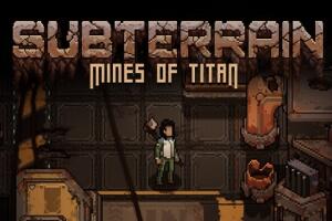 地下：泰坦之矿/Subterrain: Mines of Titan