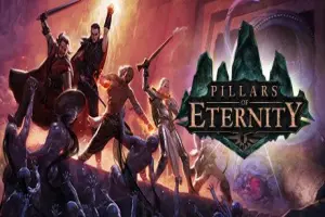 永恒之柱/Pillars of Eternity