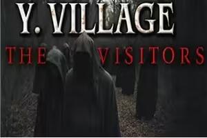 Y村庄：游客/Y Village – The Visitors